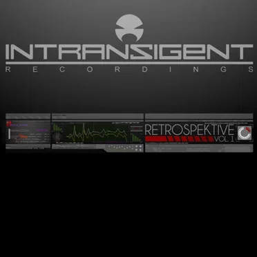Intransigent Recordings Retrospektive, Vol. 1 by Various Artists - album cover