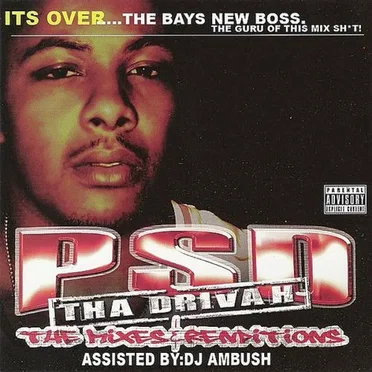 The Mixes & Renditions by PSD Tha Drivah - album cover