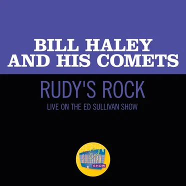 Rudy’s Rock (live on the Ed Sullivan Show, April 28, 1957)