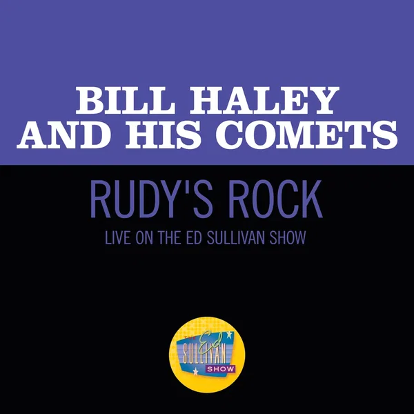 Rudy’s Rock (live on the Ed Sullivan Show, April 28, 1957)