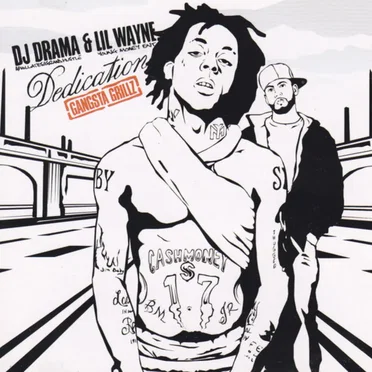 Dedication #1 (Gangsta Grillz) by DJ Drama - album cover