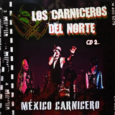 México Carnicero 2 by Los Carniceros del Norte - album cover