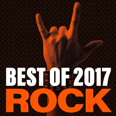 Best of 2017 Rock by Various Artists - album cover