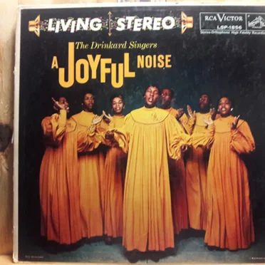 A Joyful Noise