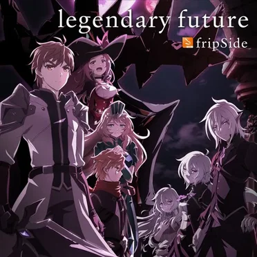 legendary future by fripSide - album cover