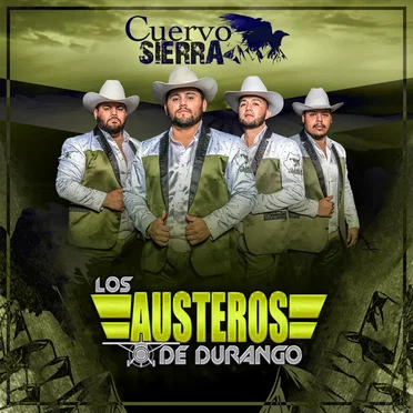 Cuervo Sierra by Los Austeros de Durango - album cover