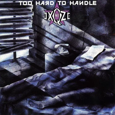 Too Hard To Handle by No Exqze - album cover