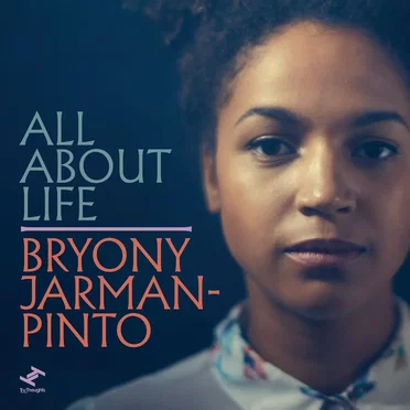 All About Life by Bryony Jarman-Pinto - album cover