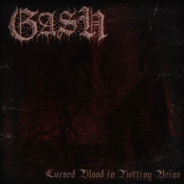 Cursed Blood in Rotting Veins