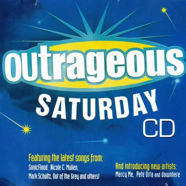 Outrageous Saturday by Various Artists - album cover