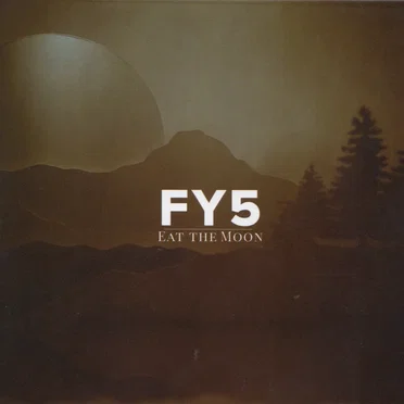 Eat the Moon by FY5 - album cover