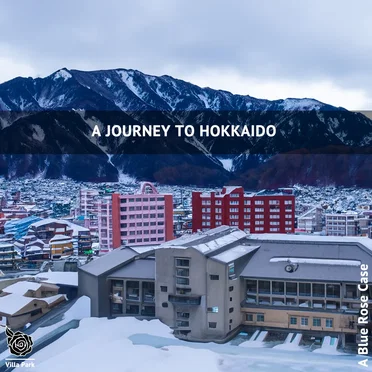 A Journey to Hokkaido