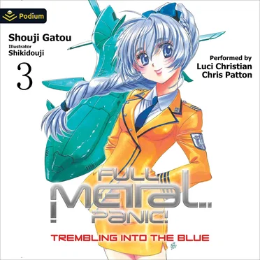 Full Metal Panic! Volume 3: Trembling Into the Blue by Shouji Gatou - album cover