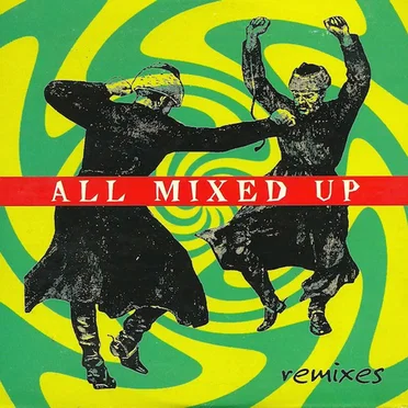 All Mixed Up (remixes)