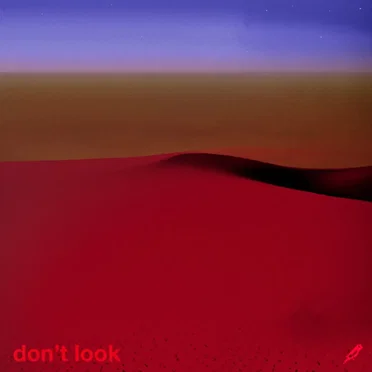 Don't Look