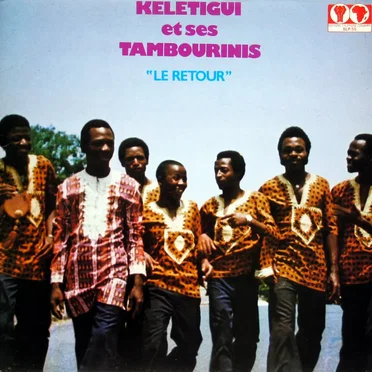 Le Retour by Keletigui et ses Tambourinis - album cover