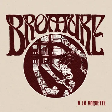 A La Roquette by Bromure - album cover