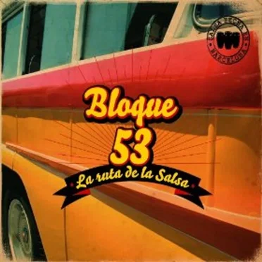 La ruta de la Salsa by Bloque 53 - album cover
