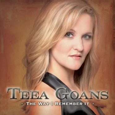 The Way I Remember It by Teea Goans - album cover