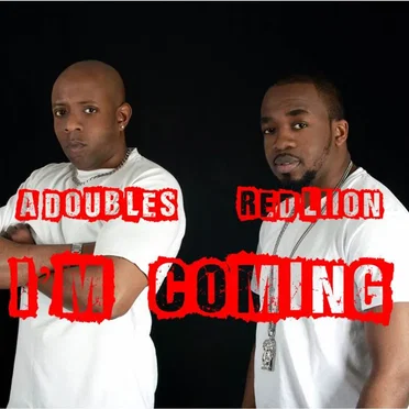 I’m Coming by A Doubles - album cover