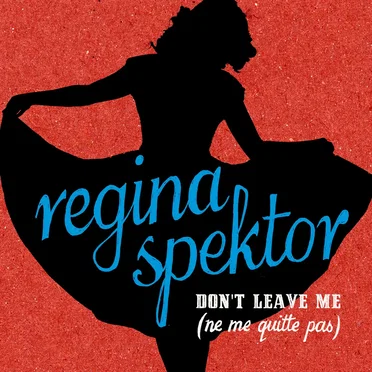 Don't Leave Me (Ne me quitte pas)