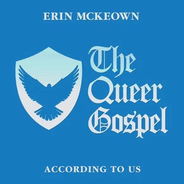 The Queer Gospel by Erin McKeown - album cover