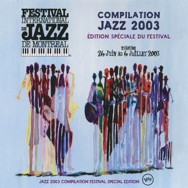 Festival International de Jazz de Montréal by Various Artists - album cover