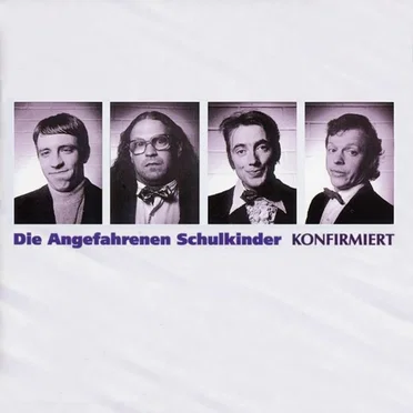 Konfirmiert by Die angefahrenen Schulkinder - album cover