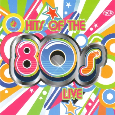 Hits of the 80s Live by Various Artists - album cover