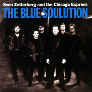 The Blue Solution by Sven Zetterberg & The Chicago Express - album cover