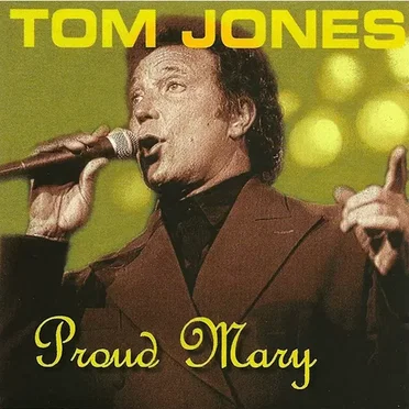 Proud Mary