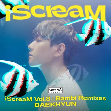 iScreaM, Vol.8 : Bambi Remixes