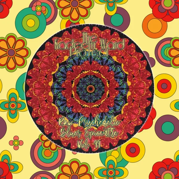 Raw Psychedelic Blues Epicentre (Vol. II)