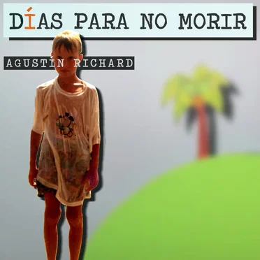 Días para no morir