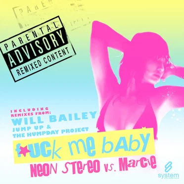 Fuck Me Baby by Neon Stereo - album cover