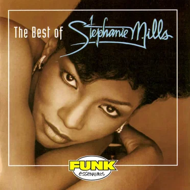 The Best of Stephanie Mills