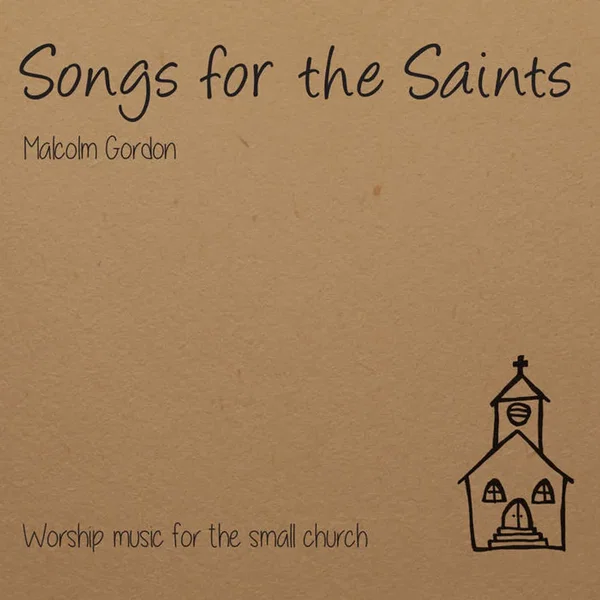 Songs for the Saints