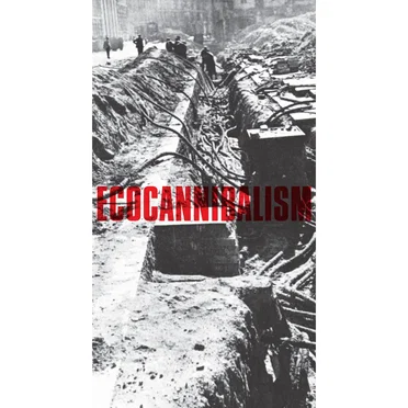 Ecocannibalism by Dust Belt - album cover