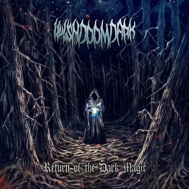 Return of the Dark Magic