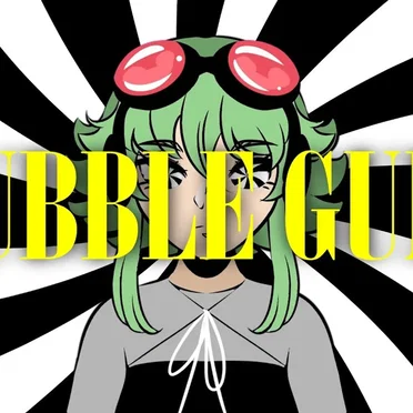 BUBBLE GUMI