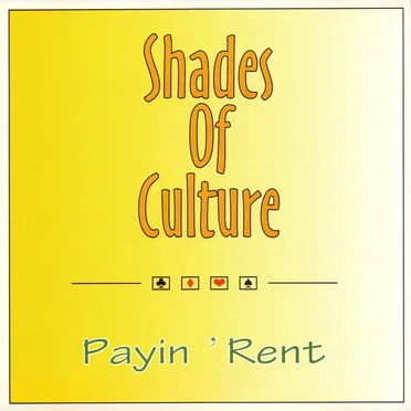 Payin’ Rent by Shades of Culture - album cover