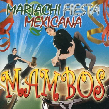 Mambos by Mariachi Fiesta Mexicana - album cover