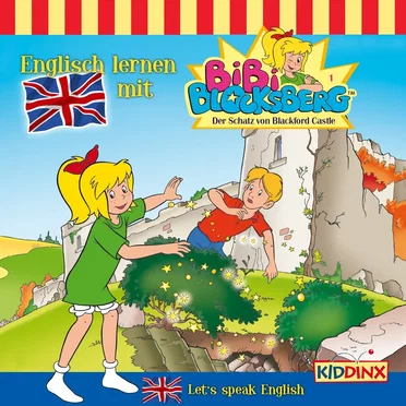 Der Schatz von Blackford Castle: Englisch lernen mit Bibi Blocksberg 1 by Bibi Blocksberg - album cover