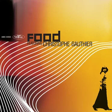Food by Christophe Gauthier - album cover