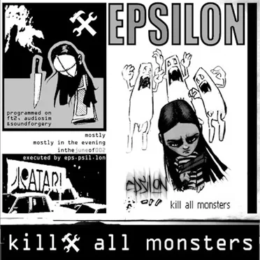 Kill All Monsters by Epsilon - album cover