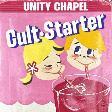 Cult Starter by Unity Chapel - album cover