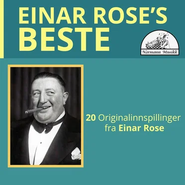 Einar Rose's beste
