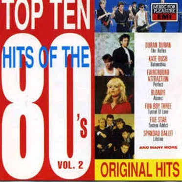 Top Ten Hits of the 80’s, Vol. 2 by Various Artists - album cover