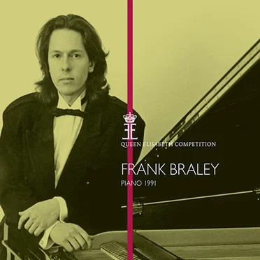 Queen Elisabeth Piano Competition 1991: Frank Braley