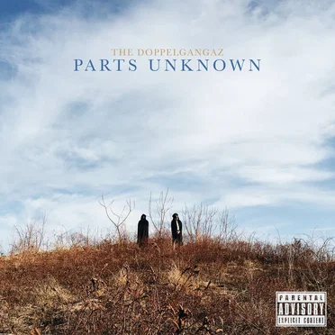 Parts Unknown by The Doppelgangaz - album cover